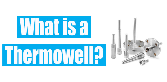 What is a Thermowell